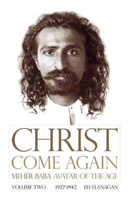 Christ Come Again Volume Two 0578314029 Book Cover