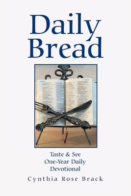 Daily Bread: Taste & See One-Year Daily Devotional B0HGRZXYH5 Book Cover
