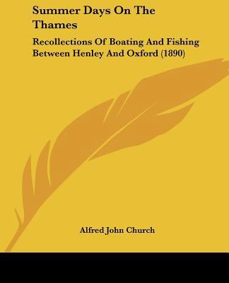 Summer Days On The Thames: Recollections Of Boa... 112071754X Book Cover