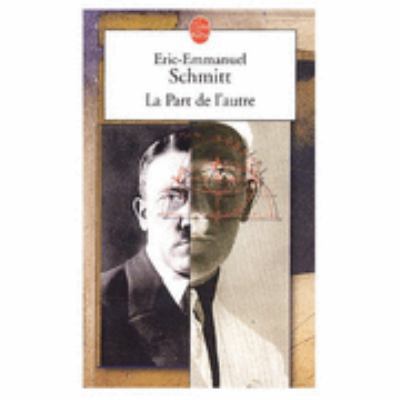 La Part de L Autre [French] 2253155373 Book Cover