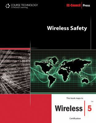 Wireless Safety Certification: This Title Maps ... 1435483766 Book Cover