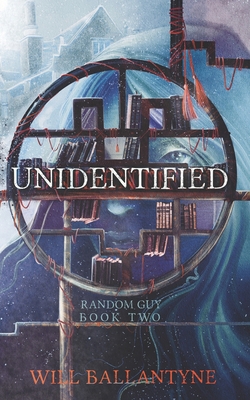Unidentified: Random Guy Book Two B09CC7F6WN Book Cover