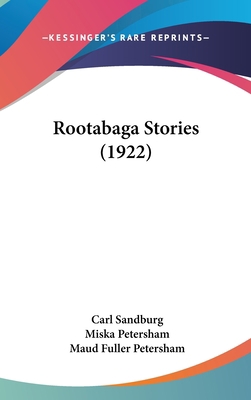Rootabaga Stories (1922) 1436607442 Book Cover