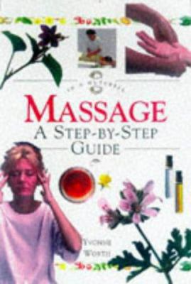 Massage: A Step-By-Step Guide ("in a Nutshell" ... 1862041075 Book Cover