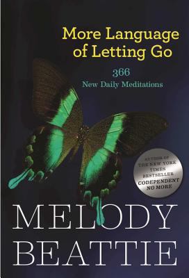 More Language of Letting Go: 366 New Meditation... 1568385587 Book Cover