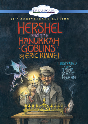 Hershel and the Hanukkah Goblins 1681416697 Book Cover