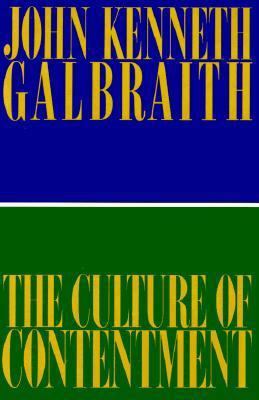 The Culture of Contentment 0395669197 Book Cover