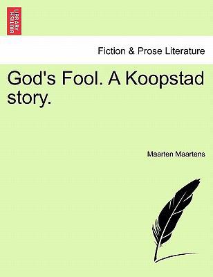 God's Fool. a Koopstad Story. 1241484724 Book Cover