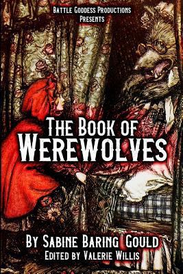 The Book of Werewolves with Illustrations: Hist... 1720671214 Book Cover