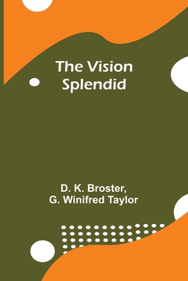 The Vision Splendid 9362995085 Book Cover