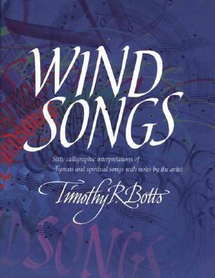 Windsongs: Sixty Calligraphic Interpretations o... 0842382526 Book Cover