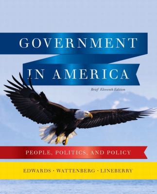 Government in America: People, Politics, and Po... 0205806589 Book Cover