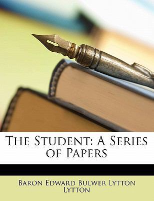The Student the Student the Student: A Series o... 1142058972 Book Cover