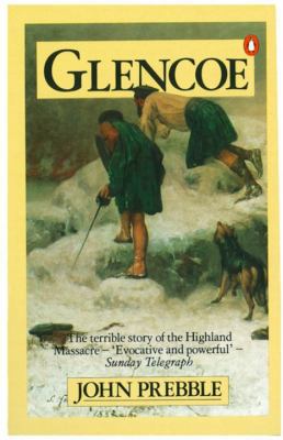 Glencoe The Story Of The Massacre B002J4OOJS Book Cover