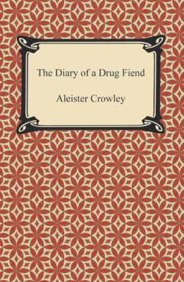 The Diary of a Drug Fiend 1420949802 Book Cover