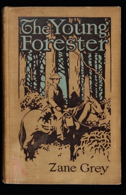 The Young Forester illustrated B08T6PBF3P Book Cover