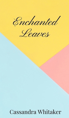 Enchanted Leaves 1805670220 Book Cover