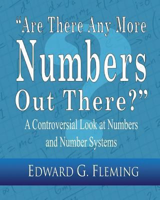 "are There Any More Numbers Out There?": A Cont... 1456516175 Book Cover