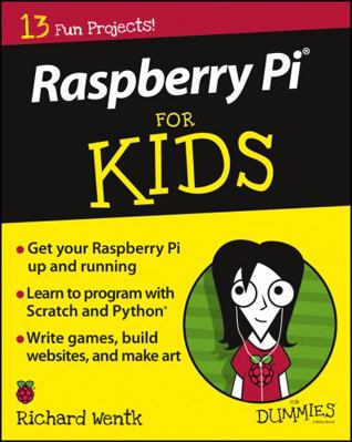 Raspberry Pi for Kids for Dummies 1119049512 Book Cover