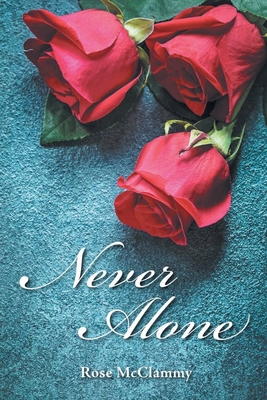 Never Alone 1648039995 Book Cover