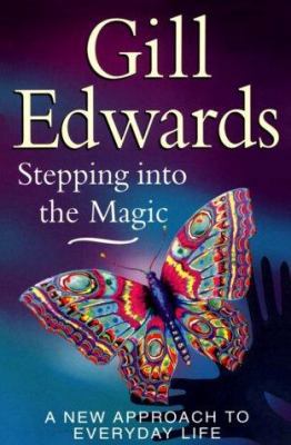 Stepping Into the Magic 0749917776 Book Cover