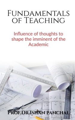 Fundamentals of Teaching 1647330912 Book Cover