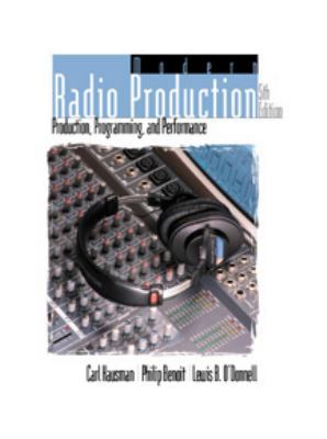 Modern Radio Production: Production, Programmin... 0534561063 Book Cover