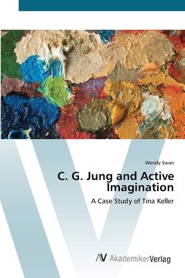 C. G. Jung and Active Imagination 3639419227 Book Cover