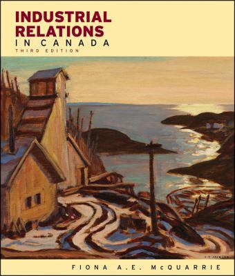 Industrial Relations in Canada 0470678879 Book Cover