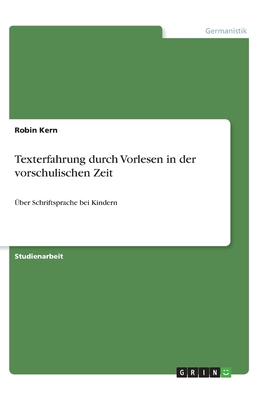 Texterfahrung durch Vorlesen in der vorschulisc... [German] 3668887764 Book Cover