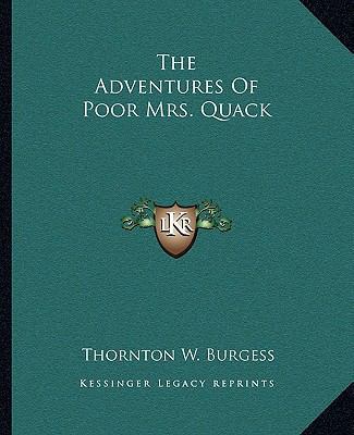 The Adventures Of Poor Mrs. Quack 116268741X Book Cover