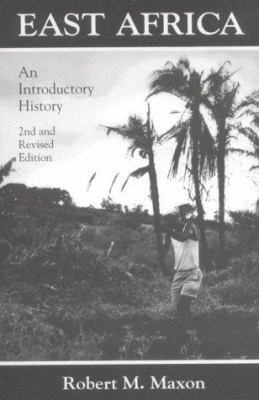 EAST AFRICA: AN INTRODUCTORY HISTORY 0937058351 Book Cover