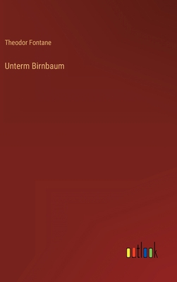 Unterm Birnbaum [German] 3368264419 Book Cover