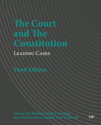 The Court and the Constitution: Leading Cases, ... 1487558481 Book Cover