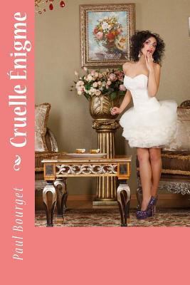Cruelle Énigme [French] 1729615864 Book Cover