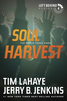Soul Harvest: The World Takes Sides 1414334931 Book Cover