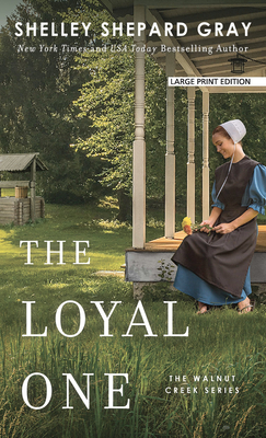 The Loyal One [Large Print] 1432868640 Book Cover