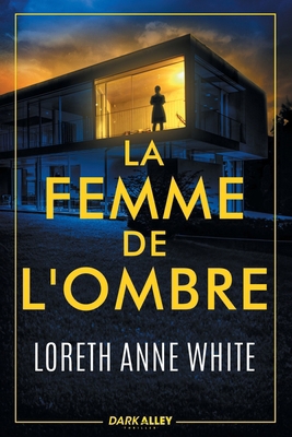 La femme de l'ombre [French] B0G3472CP8 Book Cover