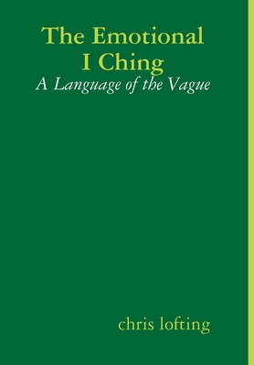 The Emotional I Ching 1409276465 Book Cover