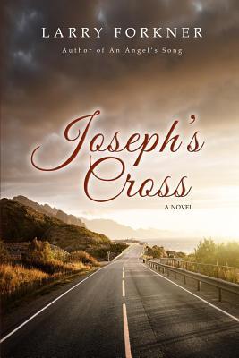 Joseph's Cross 1099178002 Book Cover
