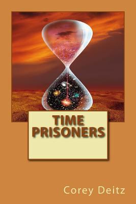 Time Prisoners 1492371998 Book Cover