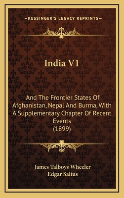 India V1: And the Frontier States of Afghanista... 1164801732 Book Cover