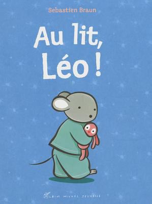 Au Lit, Leo [French] 2226189378 Book Cover