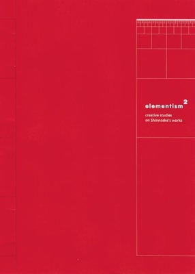 Elementism2: Creative Journey on Shinnoske's Works 9628681648 Book Cover