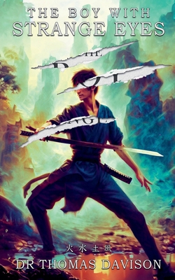 The Boy With Strange Eyes B0D3T2V9QN Book Cover