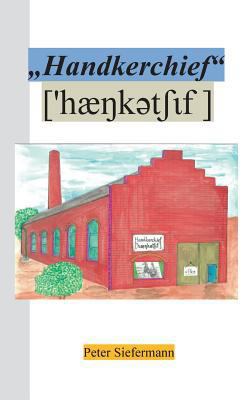 Handkerchief [German] 3740753587 Book Cover