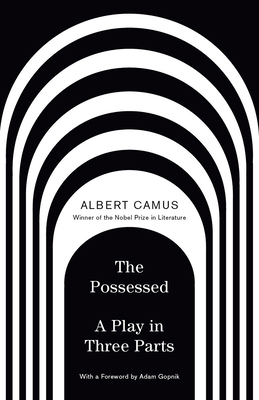 The Possessed: A Play in Three Parts B0FN35R4RY Book Cover