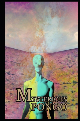 Mysterious Pongo B0DW9BDBXX Book Cover