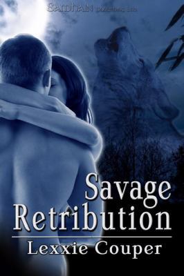 Savage Retribution 1605040193 Book Cover