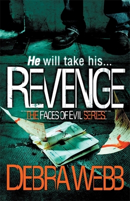 Revenge (The Faces of Evil 5) 1472207009 Book Cover